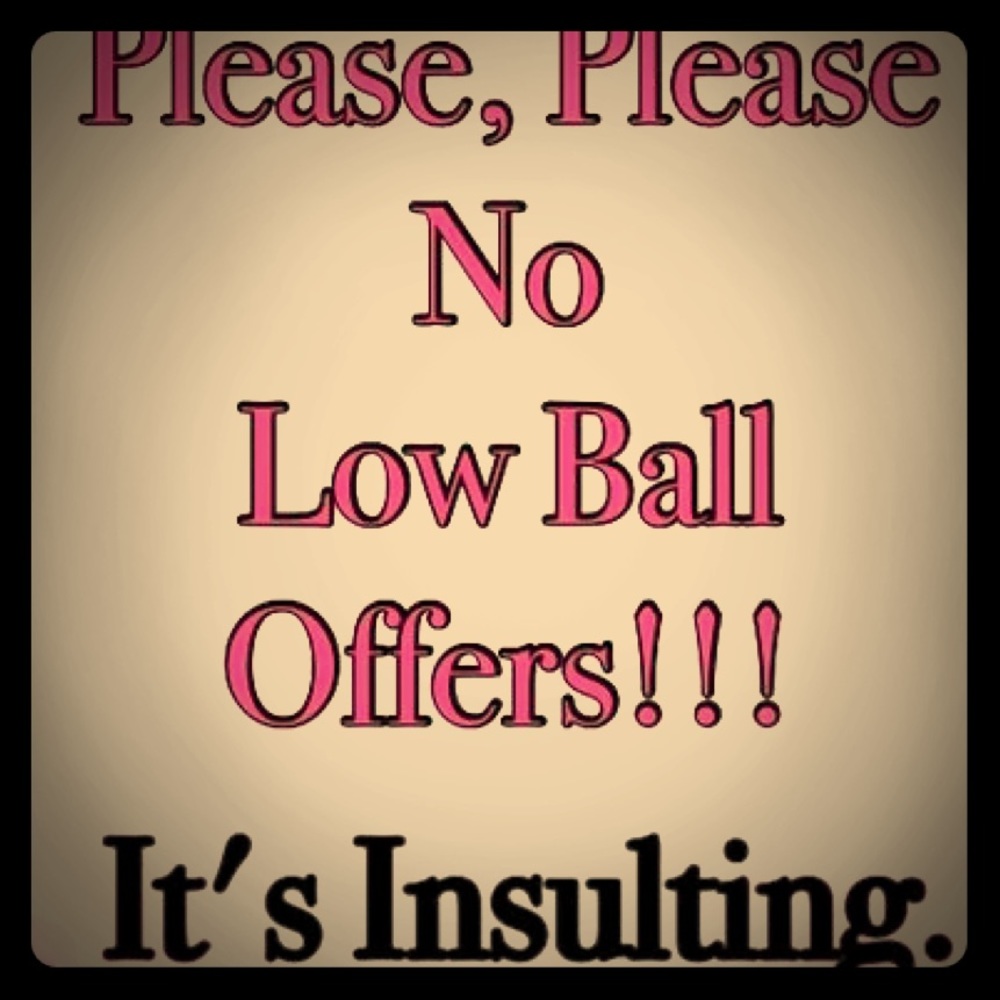 No low ball offers !!!!